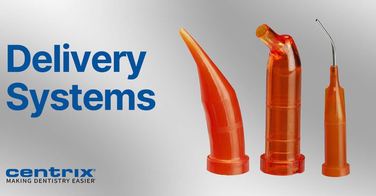 Delivery Systems to streamline your dental practice - Centrix